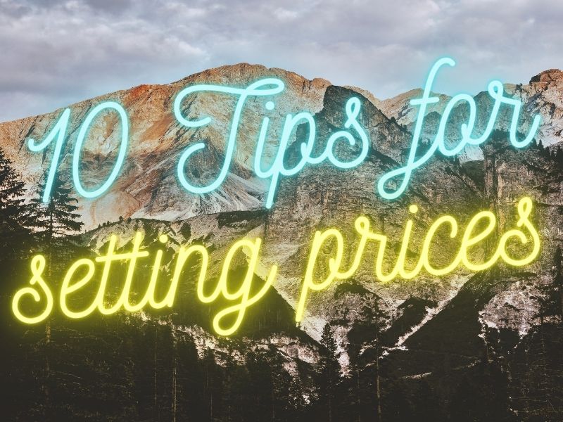 10 Tips for Setting Prices for Your Product or Service in 2023